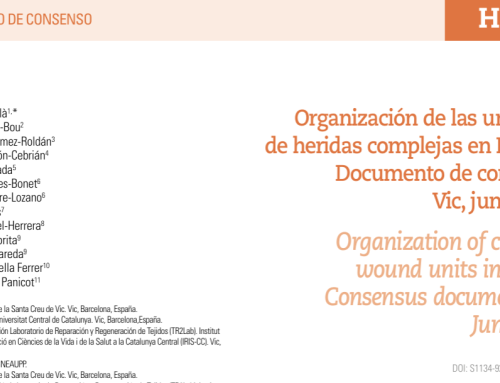 Organization of complex  wound units in Spain. Consensus document, Vic, June 2025