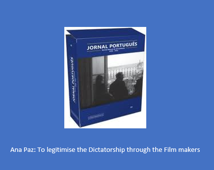 Ana Paz: To legitimise the Dictatorship through the Film makers