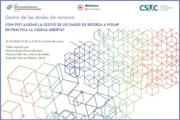 Gestió de les dades de recerca: Com pot ajudar la gestió de les dades de recerca a posar en pràctica la ciència oberta?