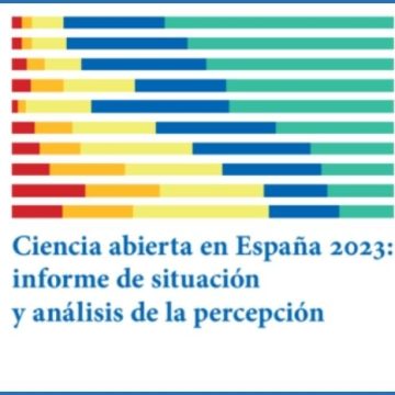 Publicat l’informe “Ciencia abierta en España 2023: informe de situación y análisis de la percepción”