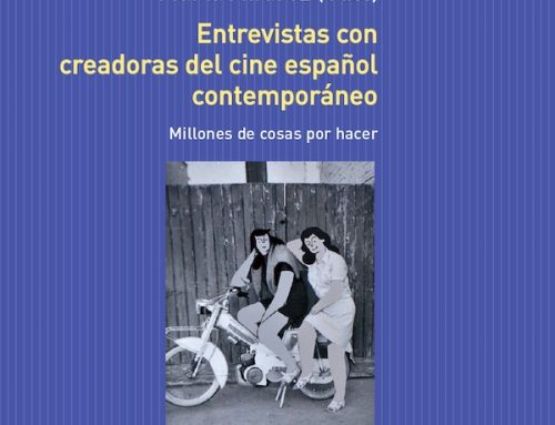 Entrevistas con creadoras del cine español contemporáneo