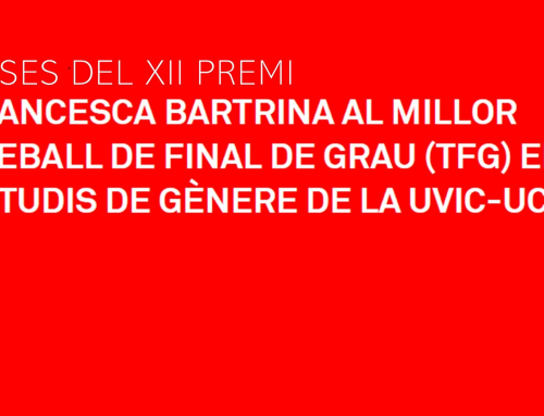 Es convoca el XII Premi Francesca Bartrina al millor Treball de Final de Grau (TFG) en estudis de gènere de la UVic-UCC