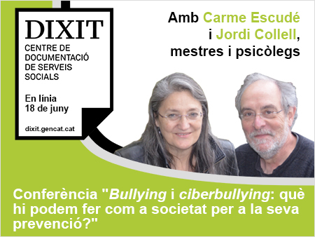 DIXIT Vic organitza la conferència virtual “Bullying’ i ‘ciberbullying’: què hi podem fer com a societat per a la seva prevenció?”