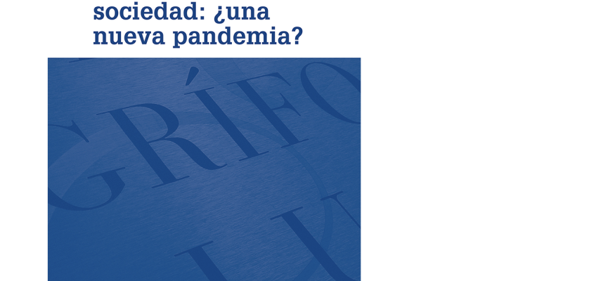 La Fundació Víctor Grífols i Lucas publica el quadern 73: Salud mental y sociedad: ¿una nueva pandemia?