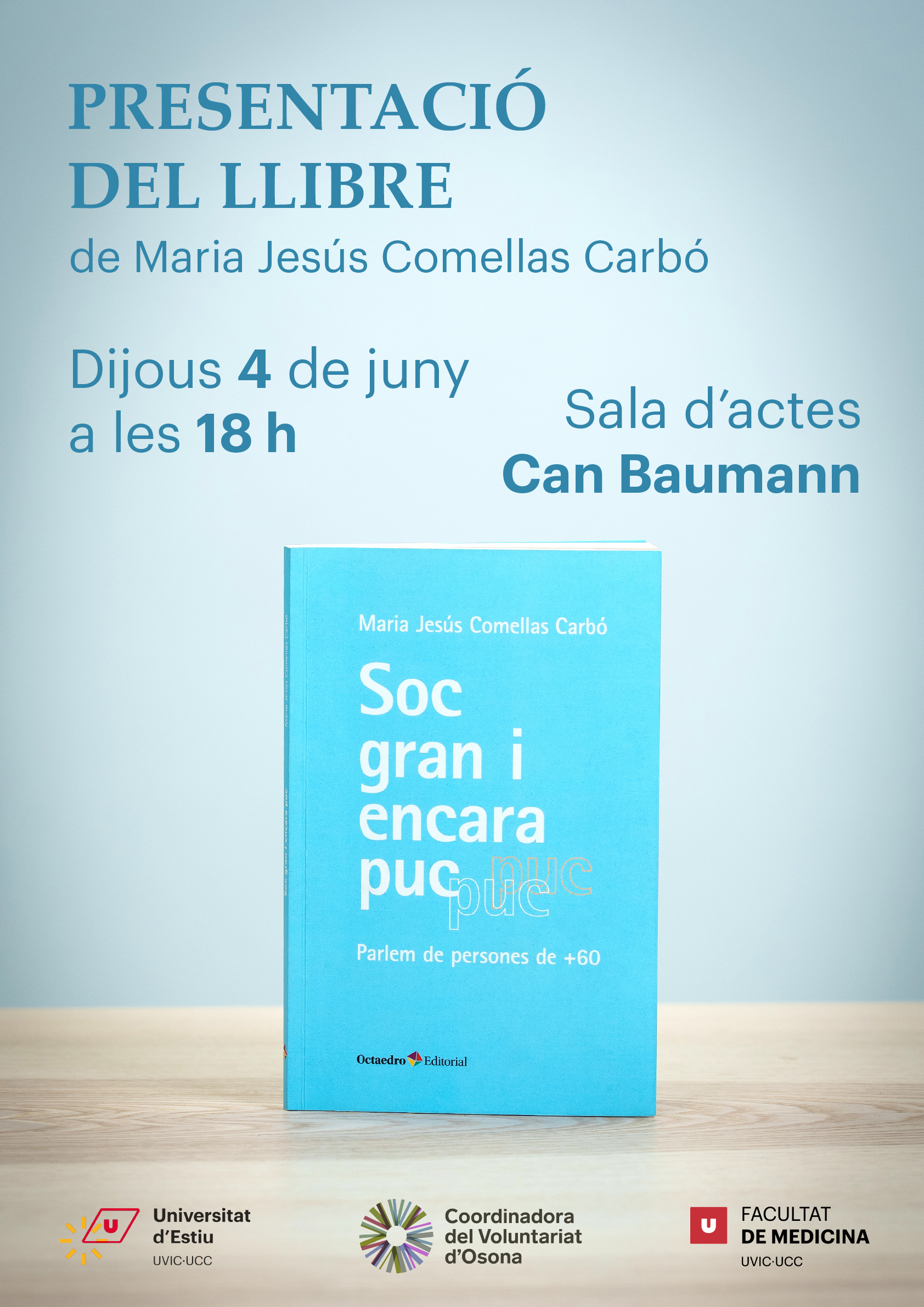 Presentació del llibre “Soc gran i encara puc”