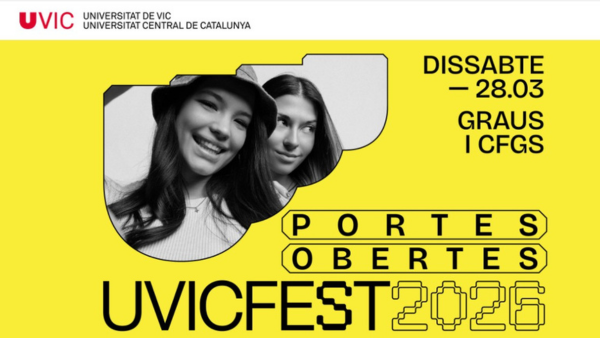 Vine a viure la Jornada de Portes Obertes presencial de la UVic-UCC!