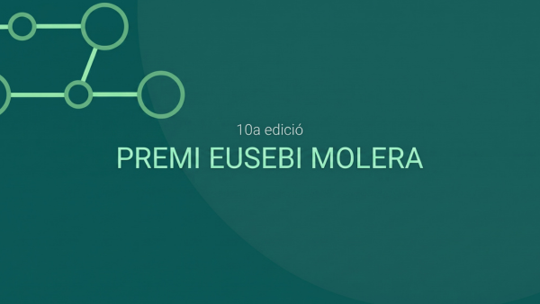 La FCTE acollirà el lliurament de la 10a edició dels Premis Eusebi Molera