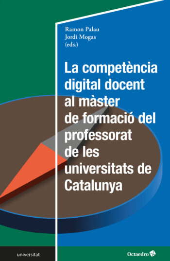 Joan Arumí, Gil Pla i Jordi Chumillas publiquen un capítol de llibre “CDD al Màster de formació del professorat de les universitats de Catalunya”