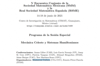 Montserrat Corbera is a coorganizer the “V Encuentro Conjunto de la Real Sociedad Matemática Española (RSME) y la Sociedad Matemática Mexicana (SMM)” held on 14-18th June in Guanajuato, Mexico.