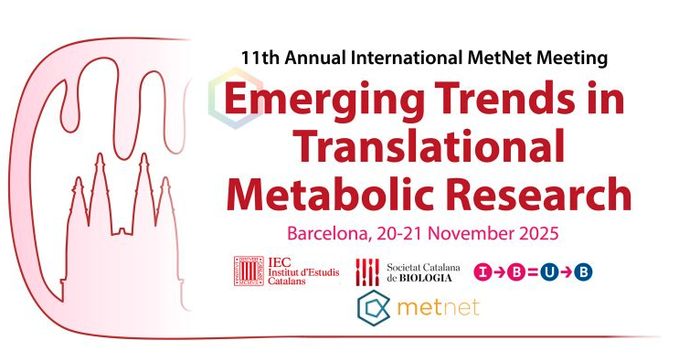 Alba Casellas and Susanna Bodoy attend the 11th International MetNet Metabolism Congress