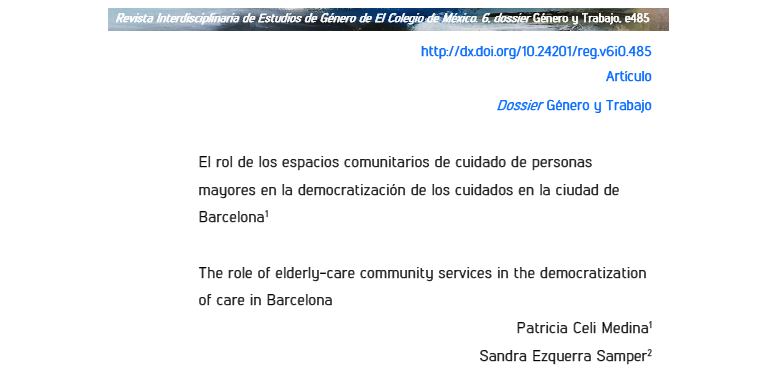 conectar Kakadu grano El rol de los espacios comunitarios de cuidado de personas mayores en la  democratización de los cuidados en la ciudad de Barcelona – Societats,  Polítiques i Comunitats Inclusives