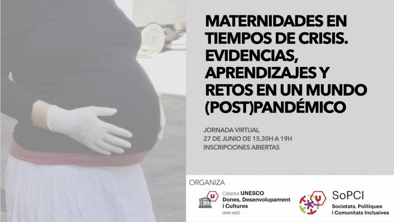 Colaboramos en Jornada Virtual  «Maternidades en tiempos de crisis. Evidencias, aprendizajes y retos en un mundo (post)pandémico»