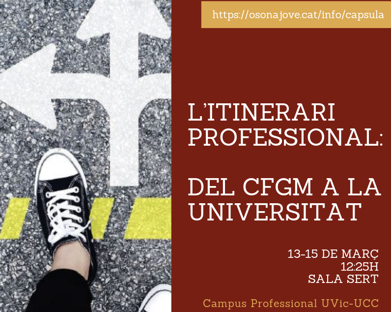 Osona Territori FP. L’Itinerari Professional_ Del CFGM a la Universitat.