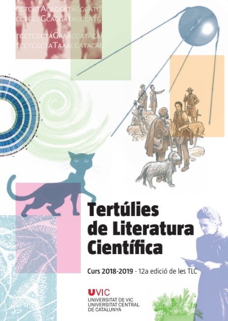 Inici Dotzena edició de les Tertúlies de Literatura Científica de la UVic-UCC