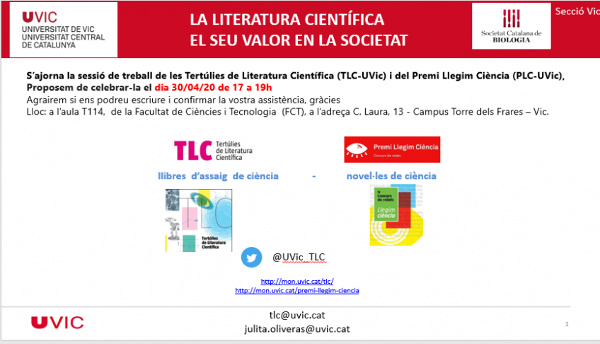 S’ajorna la sessió de treball de les Tertúlies de Literatura Científica (TLC-UVic)  i del Premi Llegim Ciència (TLC-UVic)-dia 30/04/20 de 17 a 19h